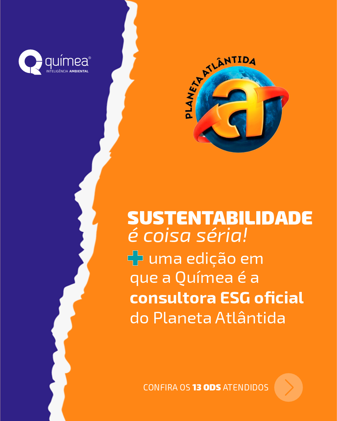 Químea + Planeta Atlântida + Sustentabilidade