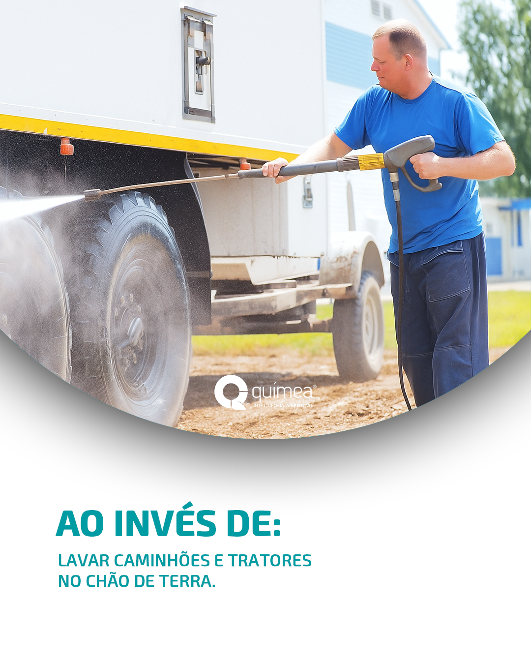 Ao invés de lavar caminhões e tratores no chão de terra, faça isso...