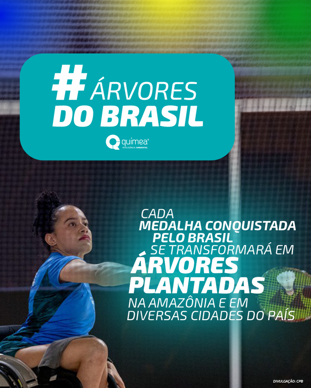 Campanha #ÁrvoresDoBrasil Paralimpíadas