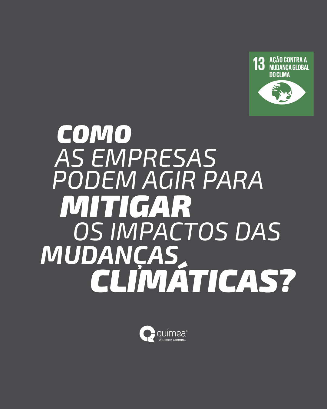 Como as empresas  podem agir para mitigar os impactos das mudanças climáticas?