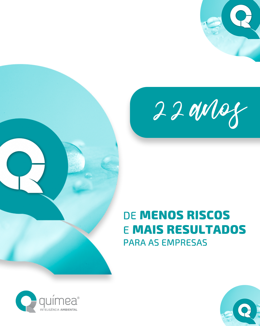 São 22 anos de Químea! 