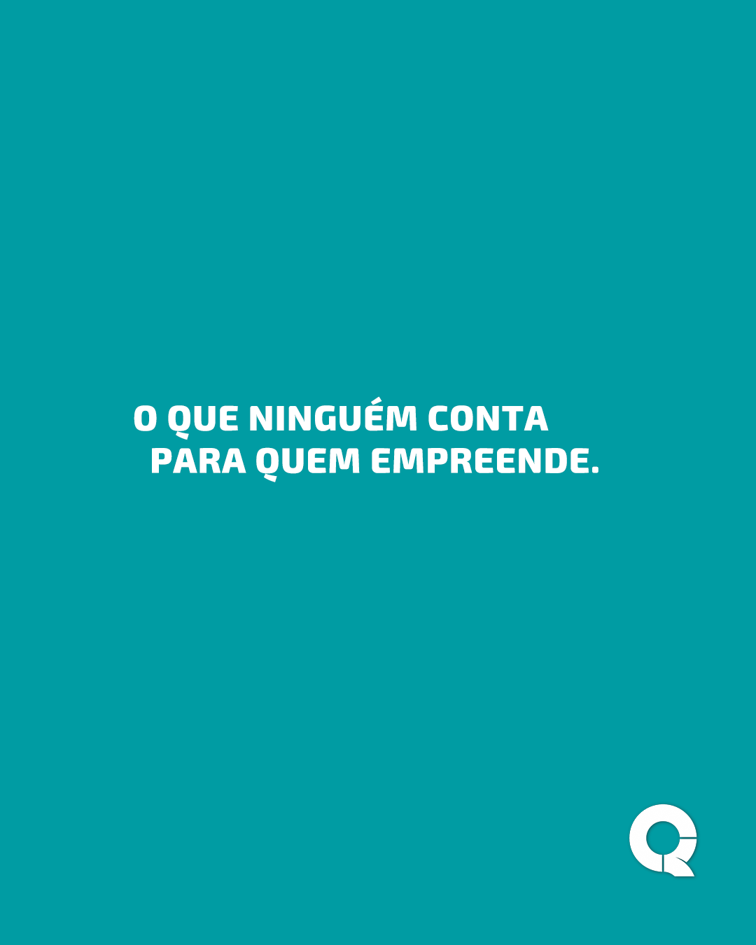 O que ninguém conta para quem empreende